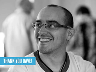 THANK YOU DAVE!
 