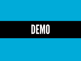 Demo Your Product
 