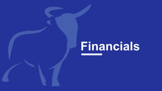 Financials
 