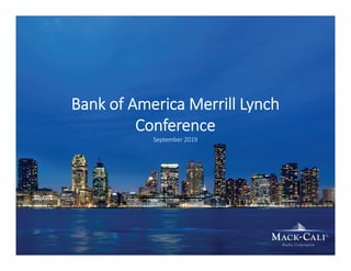 Bank of America Merrill Lynch 
Conference
September 2019
 