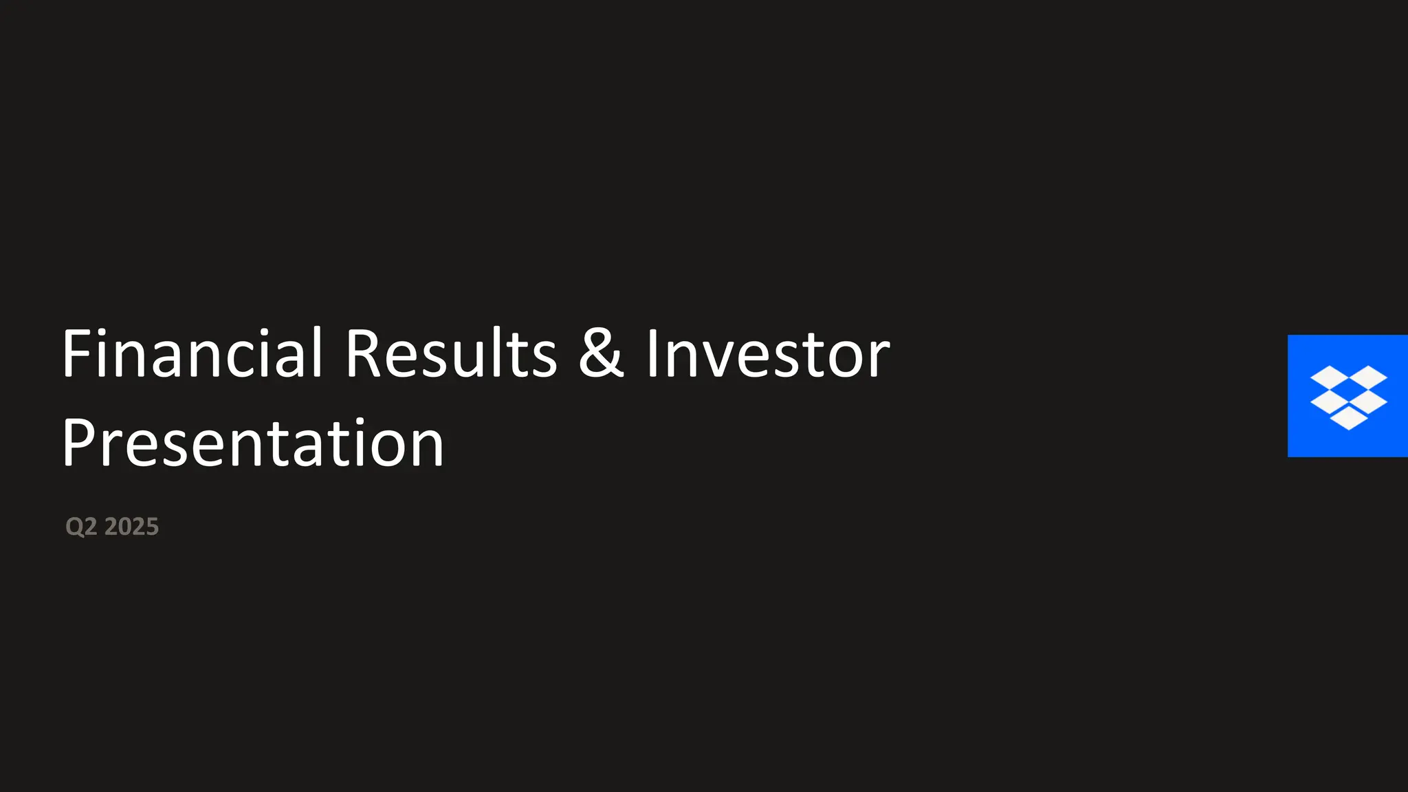 Financial Results & Investor
Presentation
Q2 2025
 