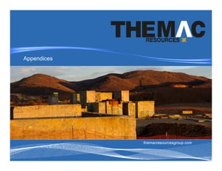 themacresourcesgroup.com
Appendices
 