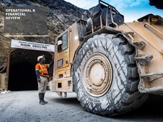 12 NYSE: GSS
TSX: GSC
OPERATIONAL &
FINANCIAL
REVIEW
 