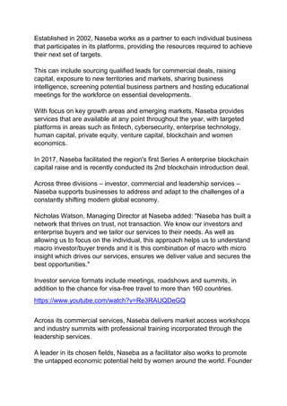 Established in 2002, Naseba works as a partner to each individual business
that participates in its platforms, providing t...