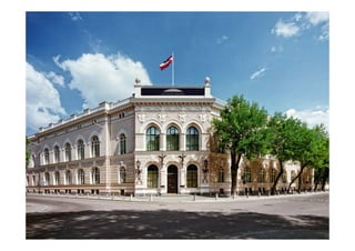 Recent Economic Developments in Latvia and Medium-term Outlook