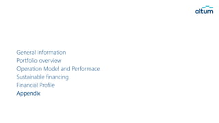 General information
Portfolio overview
Operation Model and Performace
Sustainable financing
Financial Profile
Appendix
 