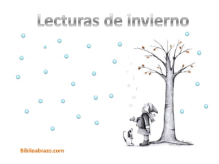 Lecturas de invierno Biblioabrazo.com 