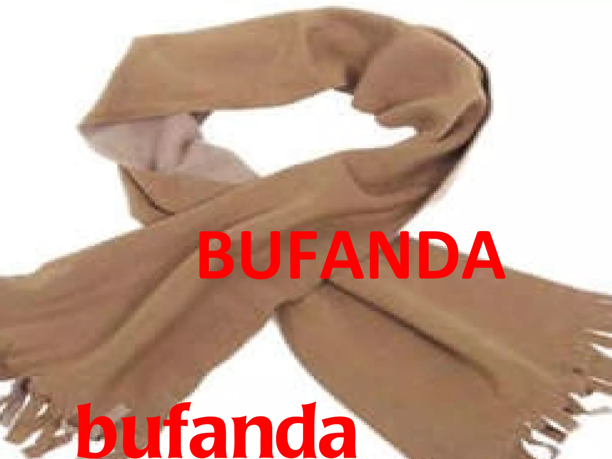 BUFANDA  bufanda 