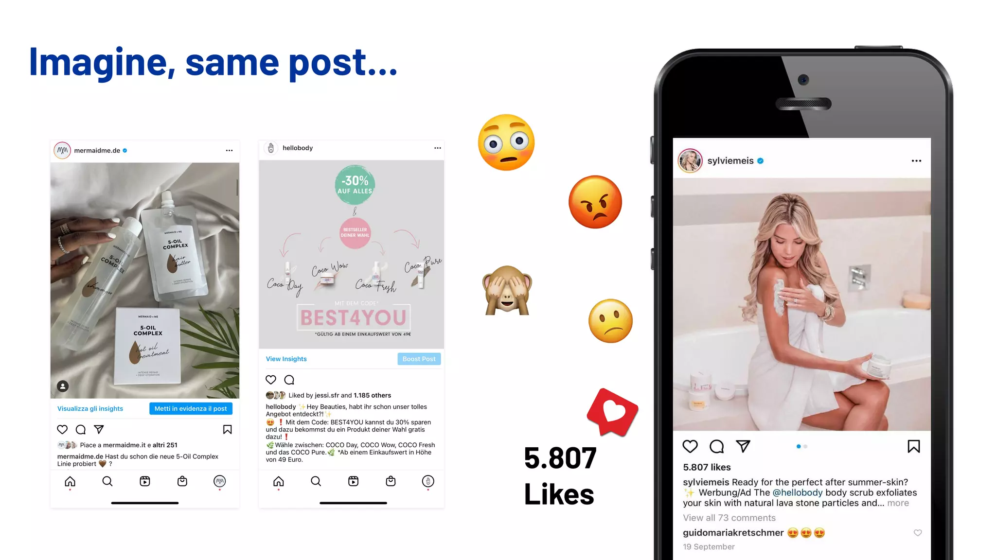 Imagine, same post...
5.807
Likes
 