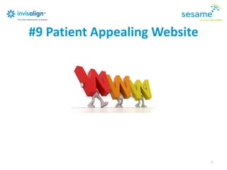 #9 Patient Appealing Website
17
 