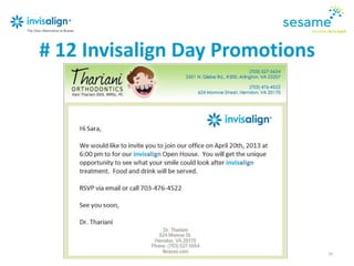 24
# 12 Invisalign Day Promotions
 