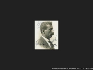 National Archives of Australia: SP42/1, C1921/500
 