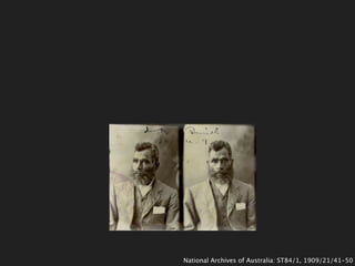 National Archives of Australia: ST84/1, 1909/21/41-50
 