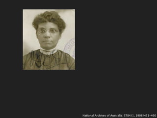 National Archives of Australia: ST84/1, 1908/451-460
 