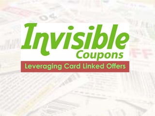 Leveraging Card Linked Offers
 