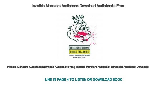Invisible Monsters Audiobook Download Audiobooks Free Invisible Monsters Audiobook Download Audiobooks Free