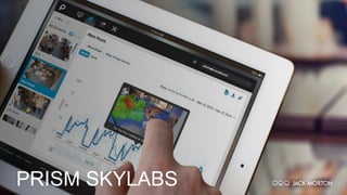 PRISM SKYLABS
 
