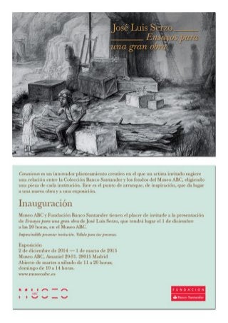 Invitación a la exposición 'Ensayos para una gran obra' de José Luis Serzo