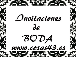 Invitaciones de boda-www.cosas43.es