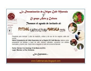 Invitación Festival Café Cultura Marcala 2014