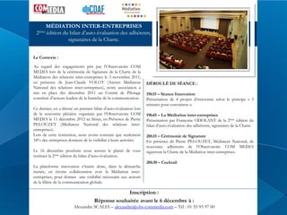 2ème

MÉDIATION INTER-ENTREPRISES
édition du bilan d’auto-évaluation des adhérents,
signataires de la Charte.

Le Contexte...