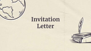 Invitation
Letter
 