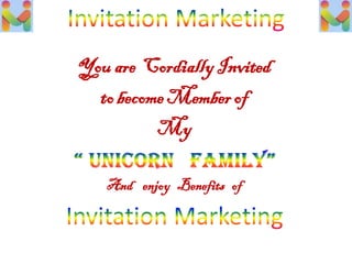 You are CordiallyInvited
to becomeMemberof
My
And enjoy Benefits of
 