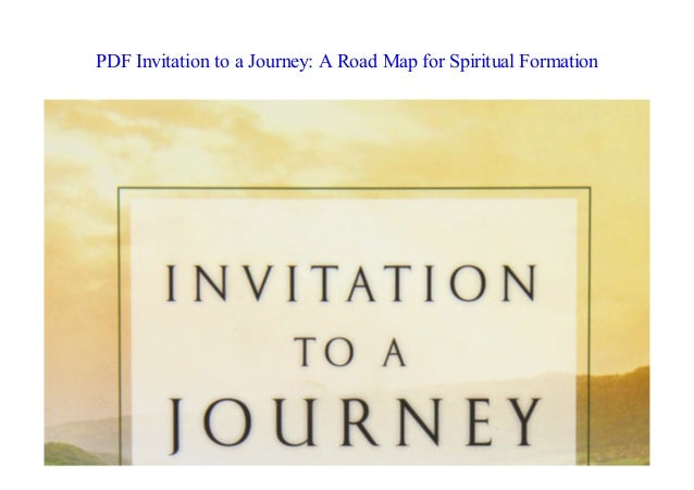 New Ebook 18 Invitation To A Journey A Road Map For Spiritual Forma new ebook 18 invitation to a journey