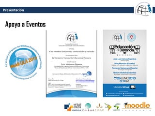 Presentación
Apoyo a Eventos
 