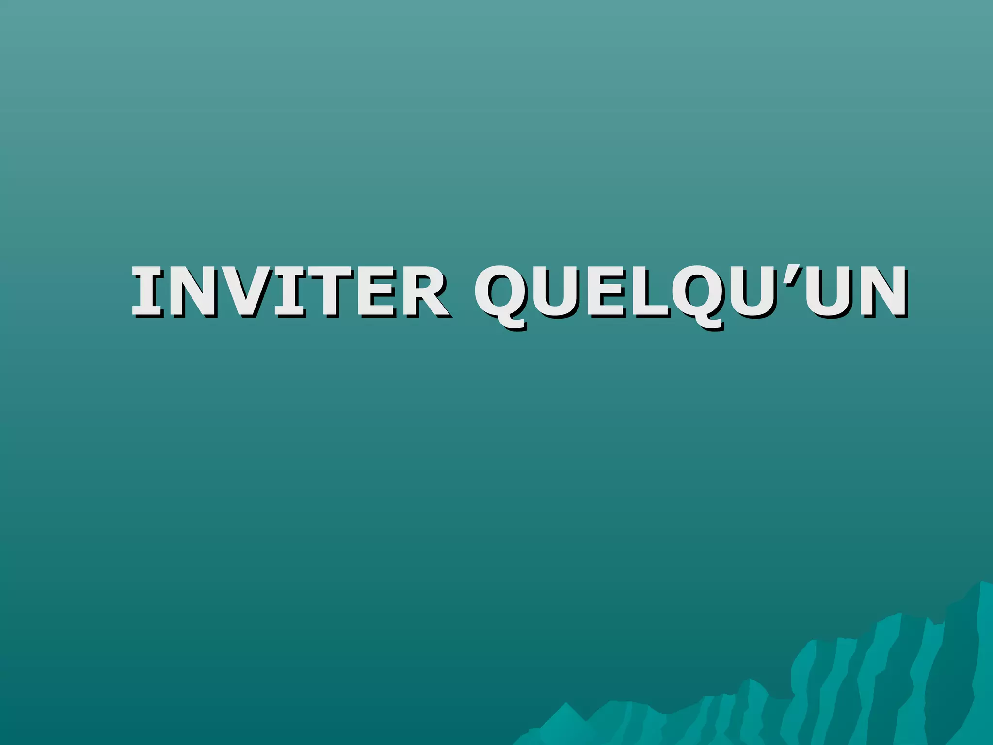 Inviter quelqu