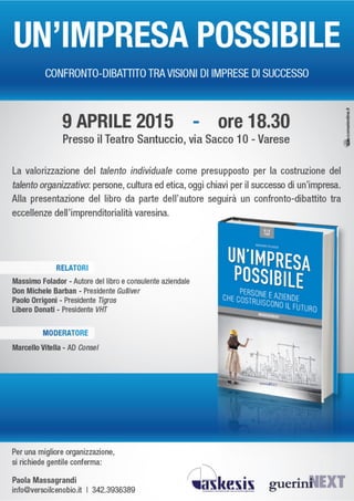 9 aprile 2015 | Un'impresa possibile al Teatro Santuccio di Varese