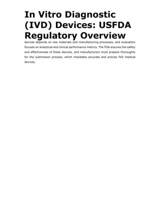 In Vitro Diagnostic (IVD) Devices USFDA Regulatory Overview.pdf