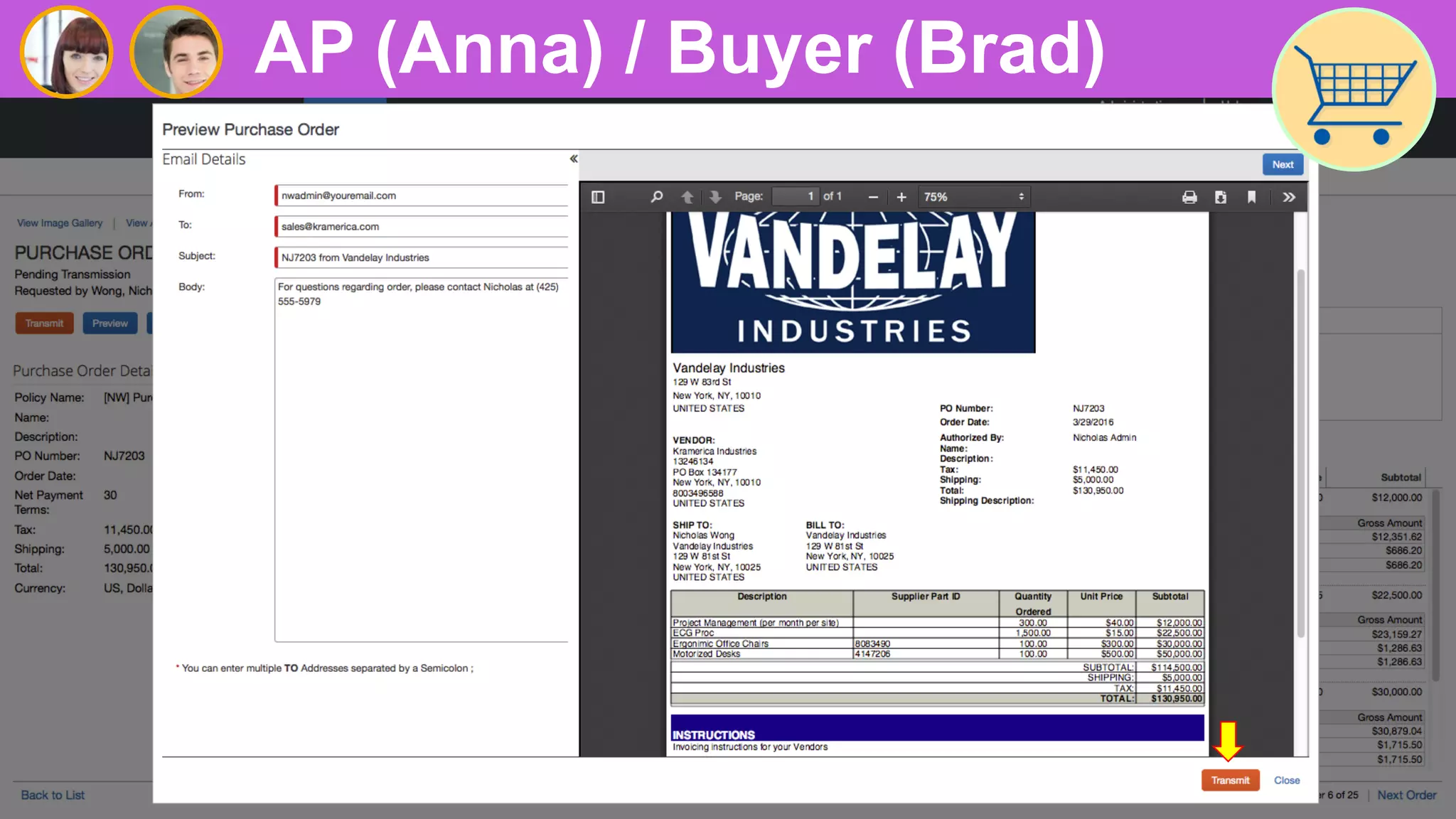 15
AP (Anna) / Buyer (Brad)
 