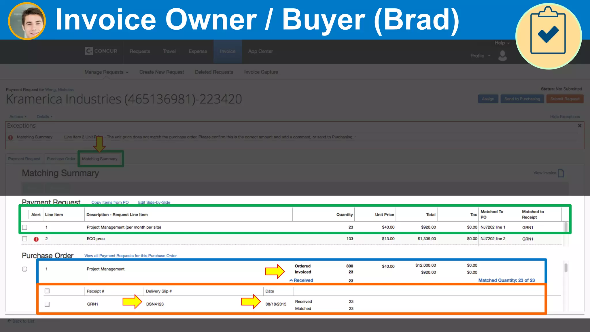 22
Invoice Owner / Buyer (Brad)
 