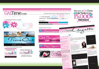 17,   2009
                                                                                                                                 1 - AUGUST
                                                                                                                 VOLUNE 1, ISSUE


           ISSUE
P   REMIER


                                                                                                                                  and Connected.
                                                                                                         Savvy, Informed
                                                                    Keeping Women




In This Issue...                           Dear Susan,
                                                            me! We are so
                                                                            excited you'v
                                                                                          e become a mem --
                                                                                         you enjoy the
                                                                                                           ber
                                                                                                        site
                   Made                    Welcome to GalTi e community. We hope                 with fabulous
    Healthy Eating                         of our special
                                                          onlin
                                                              -- and our first
                                                                               newsletter, filled wait to hear
                                                                                         We can't                               AD SPOT 180x
                                                                                                                                             180
    Easy!                                  www.galtime.comour amazing contributors!
                                           information  from
                                            from you.
                 ious Gals
    Why are Glor                                           Publishing Team
                  Men?                       Your GALTime
    Stupid About
                  that May                    Stupid About
                                                            Men
     Money Rules                                                          Gals!
                                                            you Glorious
     Surprise You                             Here's to all          ibe any
                                                          ct word to descr
                                           That's a perfe                          n
                                                               n, because wome
                 er Magic                  network of wome they are resilient,
     Home Makeov                           are glorious,
                                                          and                  intelligent
                                                             the most part,
                                            tough, and, for                is more
                          and Boss                          And nothing
      Juggling Baby                          too. Like you.
                                                           a smart woma
                                                                            n who's
                                                                                           hy, and satisf
                                                                                                          ied with
                                             glorious than                    happy, healt
                                                             g her family,
                        Cream!               in love, raisin                                                                         That May
      We Love Icepart of a healthy where she's going
                                                                 in life.
                                                                                                             a good     Money Rules
                                                                                             Unfortunately,
       But can it be
                       ist Elisa Zied with                      e, she's stupi
                                                                               d about men.
                                                                                               that. We are
                                                                                                              stupid    Surprise You , but sometimes
       diet? Nutrition                  to    Unless, of cours wise glorious girls are just                              It sounds crazy
                        the cool way                                                                                                                    mmon
       the scoop on                           many of us other love and romance.                                                         use your "unco
                             this summer.                    s to                                                        you have to                      best
       watch your
                  waist                       when it come                                                                                  e out your
                                                                                              more...                     sense" to figur                three
       Watch...                                                                fault...Read                                               s. Here are
                                                 Honestly, it's
                                                                not really our                                            money move            help you save
                                                                                                                           surpr ising rules to
                                                                                                                                               Read...
        GIVEAWAYS!                                                                                                         and spend wisely.
                        rshot
        Win A Sony Cybe
                      n
        Free Sunscree                                                 100
                     ce Package                          AD SPOT 300x
        Spa Indulgen
                     e Idiot's
         The Complet
                       friend
         Guide to Girl                                                         Magic
         Getaways                                                     Makeoverher on Extreme        Makeover: Home
                                                                      You've seen                      r shares her
                                                                                       Didiayer Snyde
                                                                      Edition... Now                  are some easy
                                                                                       GalTime. Here
           More Fun!                                                  know-how with        end projects
                                                                                                        that will leav-
                                                                       and affordable week          until you see
                                                                                                                    the
                                                                                     dazzling.Wait                                                360
                           ure                                         ing your home                                                 AD SPOT 180x
           Red Carpet Post                                              results...

                             elets
            Bonkers for Brac
                            ting
             Pregnancy Pain
                                                                 POT 300x100
 