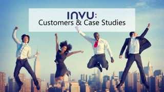 Customers & Case Studies
 
