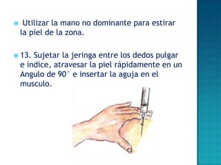 Inyectarse Inyeccion intramuscular | PPTX