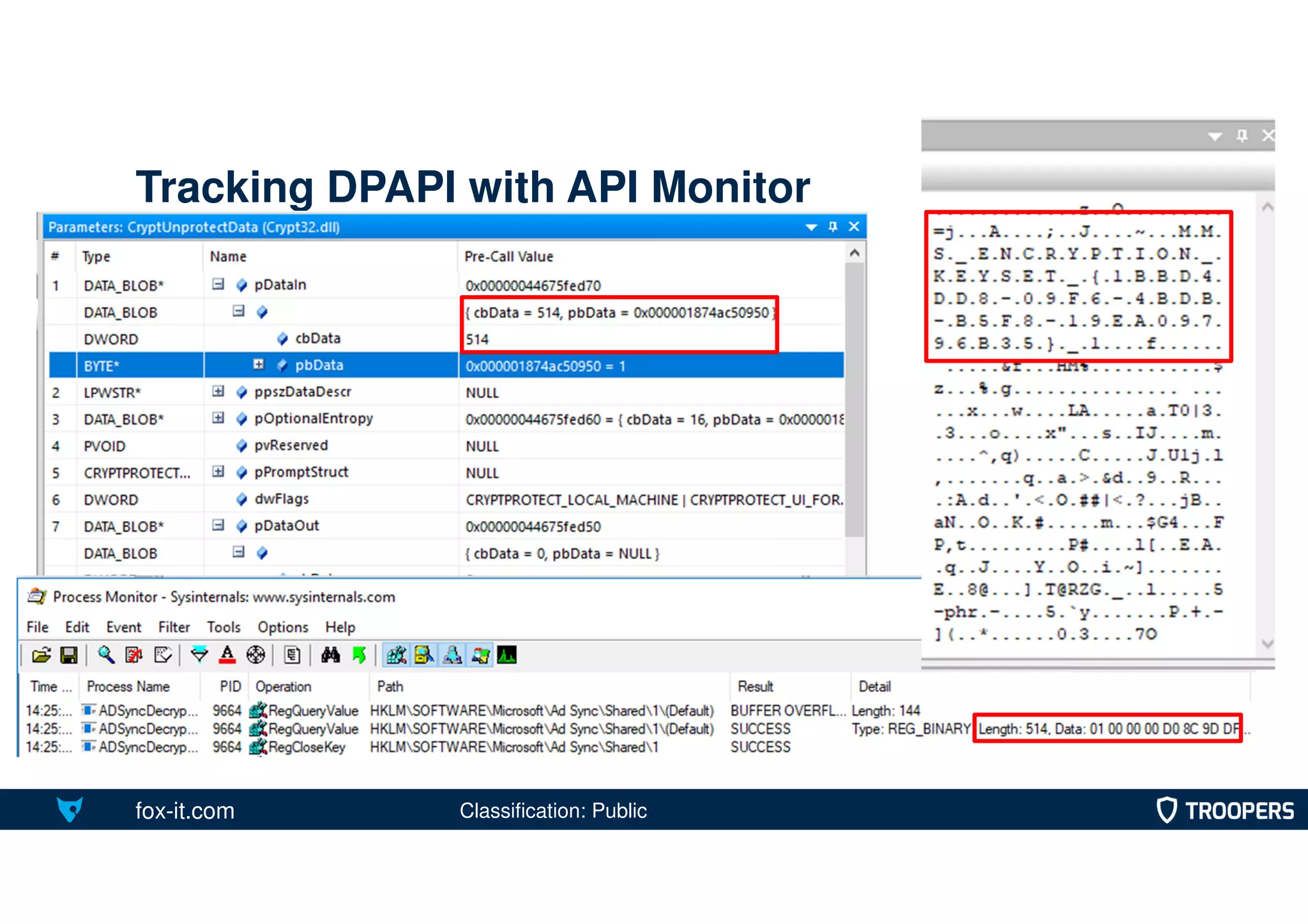 fox-it.com
Tracking DPAPI with API Monitor
Classification: Public
 