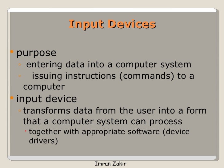 Input & Output Devices