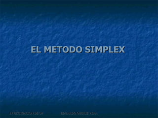 EL METODO SIMPLEX 