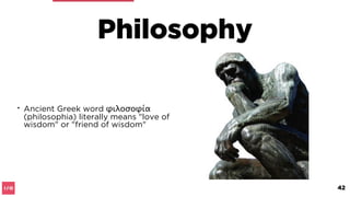 Psychology
• the study of mind and behaviour.
42
 