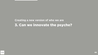Philosophy
• the most basic beliefs, concepts, and
attitudes of an individual
• the study of the general and
fundamental nature of reality,
existence, knowledge, values, reason,
mind, and language.
44
 