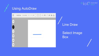 ㅍ
ㅍ
ㅍ
ㅍ
페이지
타이틀
ㅍ
Using AutoDraw
Line Draw
Select Image
Box
 
