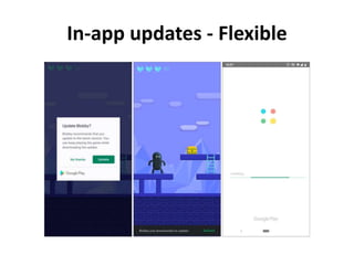 In-app updates - Flexible
 
