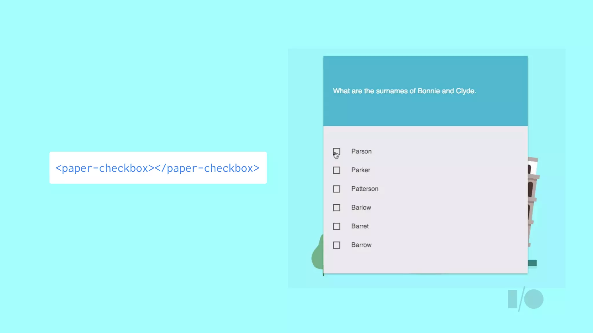 <paper-checkbox></paper-checkbox>
 