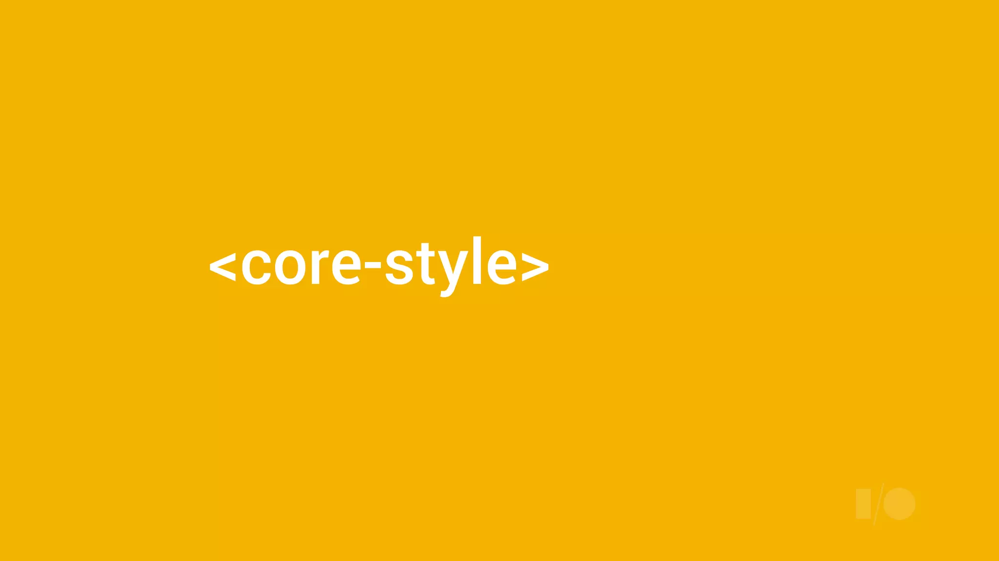 <core-style>
 