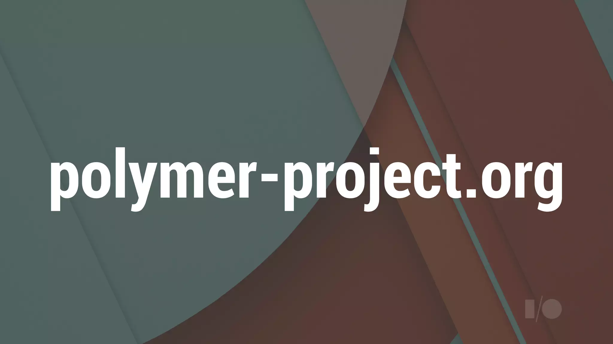 polymer-project.org
 