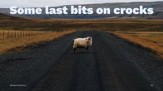 Some last bits on crocks
@RobertWPearce 50
 