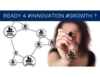 READY 4 #INNOVATION #growth ?
 