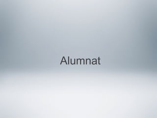 Alumnat
 